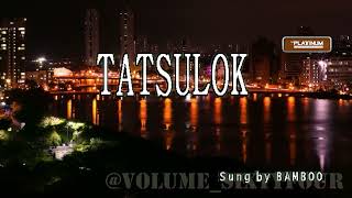 Bamboo  Tatsulok  KaraokeLyricsInstrumental [upl. by Nostets357]