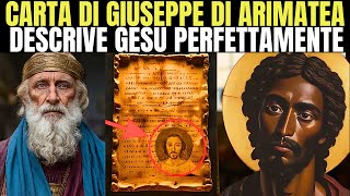 LA CONTROVERSA LETTERA DI GIUSEPPE DI ARIMATEA CHE IL MONDO DEVE CONOSCERE [upl. by Nocaed]