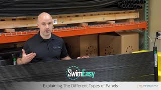 Explaining the Different Types of Panels at Solar Pool Supply [upl. by Rauscher490]