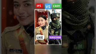 IPS vs CRPFCRPF statusIPS statusUPSCIASIPSCRACKViralShortsCRPF vs IPS officers shorts [upl. by Eduard715]