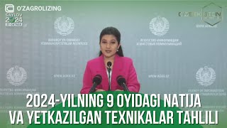 2024yilning 9 oyidagi natija va yetkazilgan texnikalar tahlili haqida quotOzAgroLizingquot AJ brifingi [upl. by Ettelrac854]