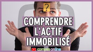 Comprendre lactif immobilisé [upl. by Salchunas]