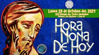 HORA NONA DE HOY ✟ LUNES 28 DE OCTUBRE DEL 2024 ✟ Camino Neocatecumenal ✟ Liturgia de las Horas [upl. by Kciredohr]