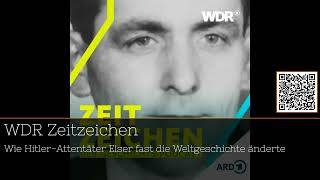 quotGeorg Elser Der Schreiner der 1939 fast Geschichte schriebquot podcast 15Minuten [upl. by Sharity]