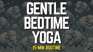 Gentle Bedtime Yoga for Sleep  Try These 4 Poses Before Bed [upl. by Walt]