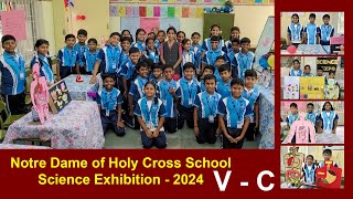 Notre Dame of Holy Cross SchoolScience Exhibition  2024  V  C [upl. by Yelserp520]