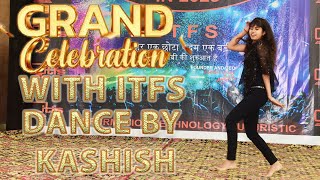 ITFS ANNUAL FUNCTION 2023 DANCE BY KASHISH ❤️ itfssambhal  Sun Saathiya [upl. by Ycnej]