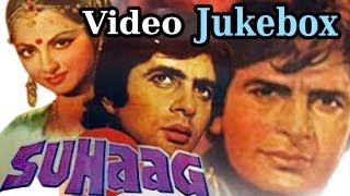 Suhaag HD Video Jukebox  Amitabh Bachchan  Rekha  Shashi Kapoor  Asha Bhosle  Mohd Rafi [upl. by Ariuqahs770]