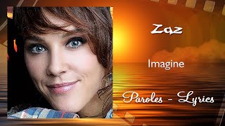 ZAZ  Imagine Paroles Lyrics [upl. by Eudoca]