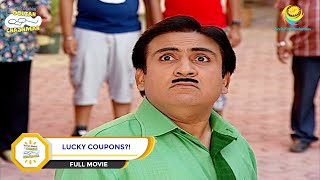 Lucky Coupons  FULL MOVIE  Taarak Mehta Ka Ooltah Chashmah  तारक मेहता  Ep 776 to 780 [upl. by Aihsital]