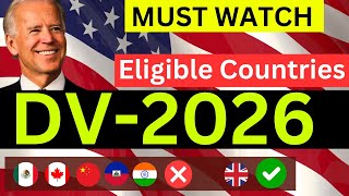 GOOD or BAD NEWS DV2026 Eligible Countries  DV2026 Official Site  DV2026 Requirements [upl. by Yecnay715]