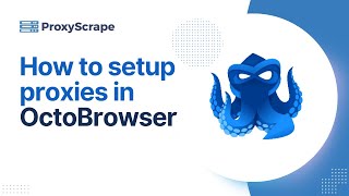 How to Set Up Proxies in Octo Browser [upl. by Nomead]