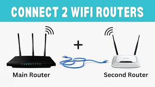 How to Connect Two WiFi Routers [upl. by Fawn]