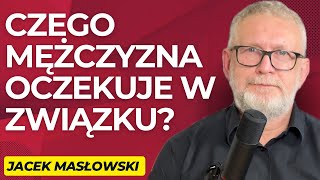 20 quotNa czym mężczyznom zależy w związku czego oczekują czego się bojąquot  gość Jacek Masłowski [upl. by Nari]