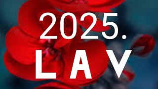 LAV VELIKI GODIŠNJI HOROSKOP 2025 ❤️ ZNAK I PODZNAK [upl. by Welby]