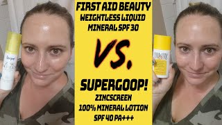 SUPERGOOP Zincscreen Mineral Lotion SPF 40 🆚 FIRST AID BEAUTY Weightless Liquid Mineral SPF 30 [upl. by Alyt]