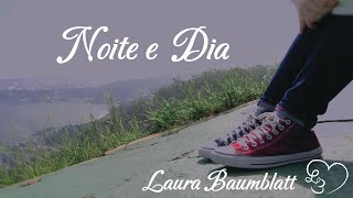 Noite e Dia  Clipe Oficial  Laura Baumblatt [upl. by Ahtanoj]