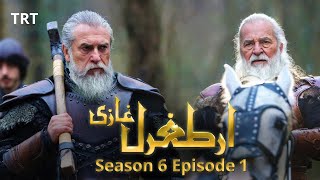 Ertugrul Ghazi Urdu  Season 6  Episode 1  ERTUGRUL GHAZI SEASON 6 EPISODE 1 [upl. by Navnod]