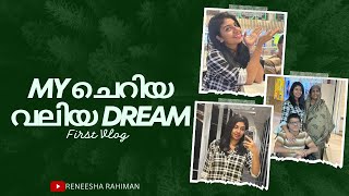 Ente ചെറിയ വലിയ DREAM First Vlog  Reneesha Rahiman🩵🎁✈️ [upl. by Telfore661]