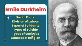 Emile Durkheim  Social Facts  Division of Labour  Types of Solidarity Suicide amp Societies [upl. by Nerval298]