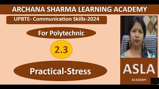 UPBTE  Polytechnique  Communication Skills2024  STRESS n English Language [upl. by Aronas]