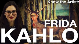 Know the Artist Frida Kahlo [upl. by Elconin]