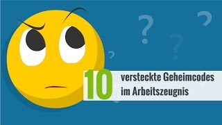 Die 10 häufigsten Geheimcodes im Arbeitszeugnis [upl. by Sullecram]