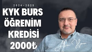 2000₺ KYK BURS PARASI ve KYK ÖĞRENİM KREDİSİ BAŞVURUSU ZAM KESİLMESİ NAKİL FAİZ VAR MI [upl. by Puklich845]