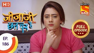 Jijaji Chhat Per Hai  Ep 186  Full Episode  25th September 2018 [upl. by Drawyah]