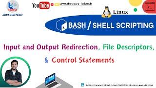 6 Input and output redirection file discriptior  control statements [upl. by Ynaffad]