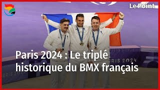 JO 2024  Le triplé historique du BMX français [upl. by Mika]