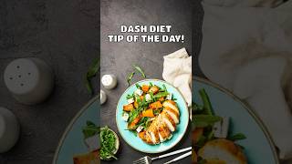 DASH Diet Daily Tips Plan Your Meals for Success [upl. by Leehar323]