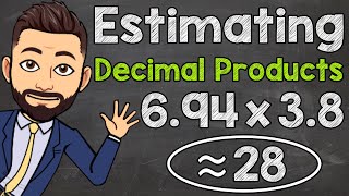 Estimating Decimal Multiplication  Math with Mr J [upl. by Sinoda]