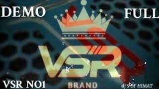 VSR 👹💥 Rambo 🤞👑💥👺 DJ [upl. by Mauri]