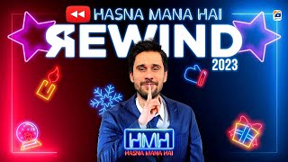 Hasna Mana Hai Rewind 2023  Tabish Hashmi Suneel Rahat Fateh Romaisa Sehar Laiba Haris Rauf [upl. by Ssitnerp]