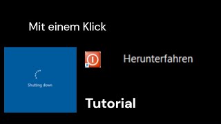 Windows mit einem KLICK Herunterfahren  So geht´s [upl. by Arais]