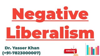 Negative Liberalism  Liberalism  Meaning Of Negative Liberalism  Political Science  UPSC [upl. by Royo]