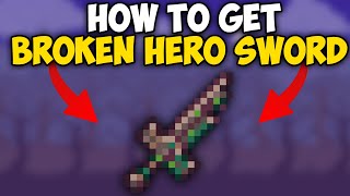 How to Get BROKEN HERO SWORD in Terraria 1449  Broken Hero Sword terraria [upl. by Aney]