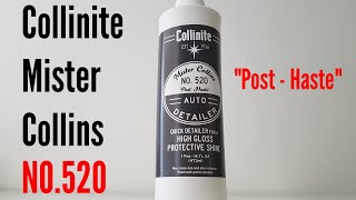 Collinite No 520 Mister Collins Post Haste Quick Detailer Collinite Wax [upl. by Yesllek]