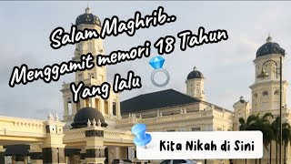 Kita nikah di Sini Masjid Sultan Abu Bakar Johor Bahru memories happyfamily nikah 18tahun [upl. by Adlih]