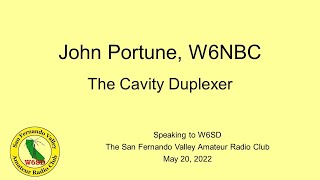 John Portune W6NBC on Cavity Duplexers [upl. by Hite]