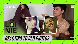 Reacting to Old Photos  LoiNie TV [upl. by Eittocs]