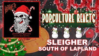 Sleigher  South Of Lapland Reaction  Christmas Reacts [upl. by Suzan]