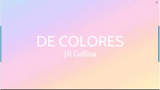 De Colores arr Jill Gallina accompaniment and lyrics [upl. by Showker]