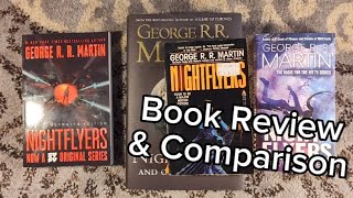 Book Review amp Comparison of Nightflyers and Other Stories by George RR Martin  US vs UK [upl. by Oer]