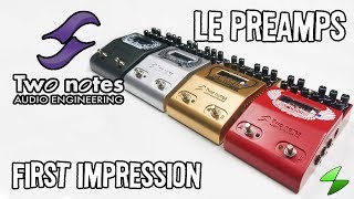 Two notes Le Preamps First Impression [upl. by Osnola]