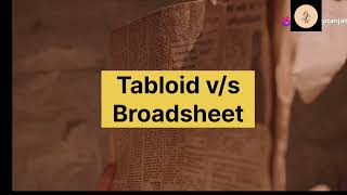 Tabloid vs Broadsheet Newspaper [upl. by Attekal236]