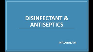 Antiseptics amp Disinfectants Pharmacology Malayalam [upl. by Hocker]