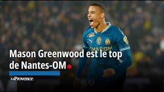 NantesOM  Mason Greenwood est le top de La Provence [upl. by Valda]