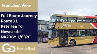 Full Route Journey  Go North East Xlines Bus Route X1  Peterlee To Newcastle  NK70BYH6370 [upl. by Nylhtiak499]